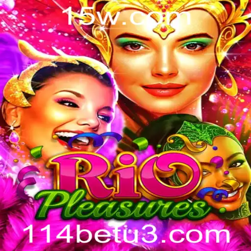 Descubra RioPleasures: Um Universo de Entretenimento e Emoções com 114bet